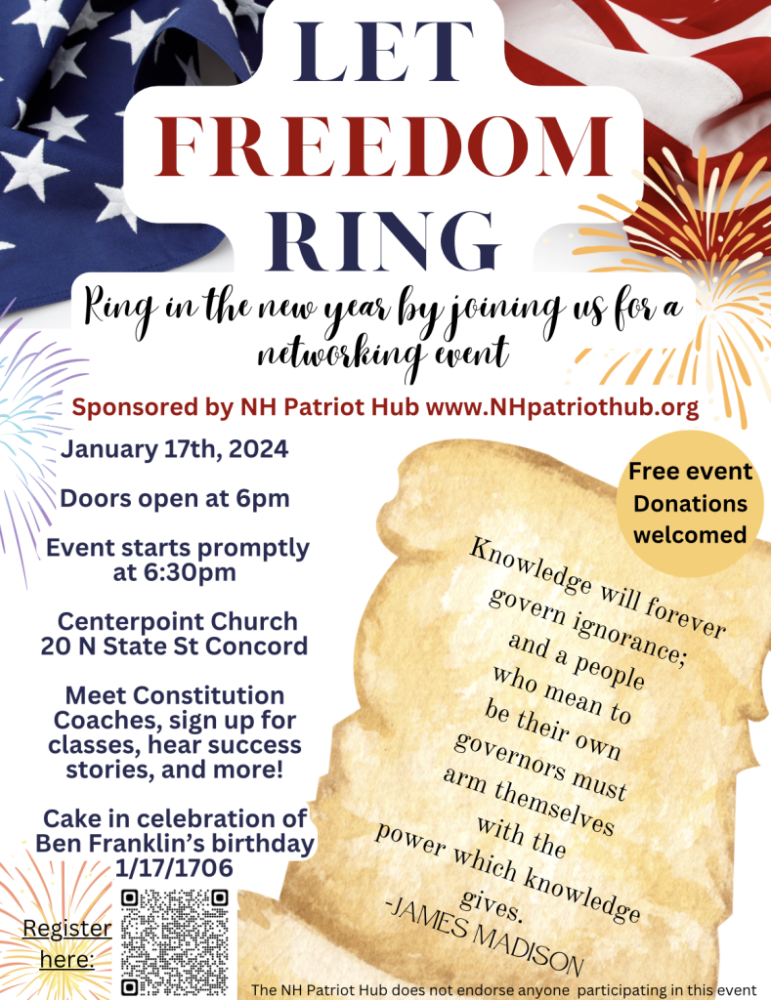Let Freedom Ring!  (upcoming event -Jan 17 2024 – Concord, NH)